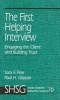 The First Helping Interview - Engaging the Client and Building Trust (Hardcover) - Sara F Fine Photo