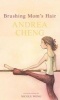 Brushing Mom's Hair (Hardcover) - Andrea Cheng Photo