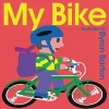 My Bike (Hardcover) - Byron Barton Photo