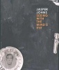 Jasper Johns - Seeing with the Mind's Eye (Hardcover, New) - Garry Garrels Photo