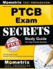 Secrets of the PTCB Exam Study Guide - PTCB Test Review for the Pharmacy Technician Certification Board Examination (Paperback) - Ptcb Exam Secrets Test Prep Photo