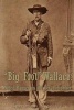 Big Foot Wallace - Noted Ranger on the Texan Frontier (Paperback) - Charles HL Johnston Photo