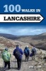 100 Walks in Lancashire (Paperback) - Bob Clare Photo