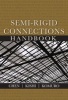 Semi-Rigid Connections Handbook (Hardcover) - Wai Fah Chen Photo