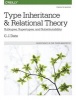 Type Inheritance and Relational Theory - Subtypes, Supertypes, and Substitutability (Paperback) - CJ Date Photo