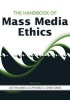 The Handbook of Mass Media Ethics (Paperback) - Lee Wilkins Photo