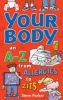 Your Body: an A-Z from Allergies to Zits (Paperback) - Steve Parker Photo