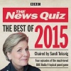 The News Quiz: Best of 2015 (Standard format, CD, A&M) - BBC Radio 4 Photo