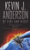 Of Fire And Night - The Saga Of Seven Suns - Book 5 (Paperback, New Ed) - Kevin J Anderson Photo