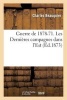 Guerre de 1878-71. Les Dernieres Campagnes Dans L'Est (French, Paperback) - Beauquier C Photo