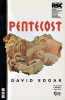 Pentecost (Paperback) - David Edgar Photo