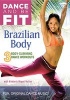 Dance and Be Fit-Brazilian Body (Region 1 Import DVD) - MullenKimberly Mig Photo