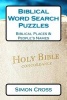 Biblical Word Search Puzzles - Biblical Places & People's Names (Paperback) - Simon Cross Photo