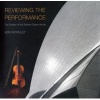 Reviewing the Performance - The Design of the Sydney Opera House (Paperback) - Ken Woolley Photo