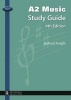 AQA A2 Music Study Guide (Paperback, 4th Revised edition) - Richard Knight Photo