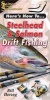 Steelhead & Salmon Drift Fishing (Here's How To, ) (Paperback) - William Bill Herzog Photo