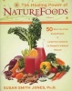 The Healing Power of Naturefoods (Paperback) - Susan Smith Jones Photo