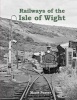 Railways of the Isle of Wight (Paperback) - Marie Panter Photo