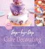 Step by Step Cake Decorating (Hardcover) - Igloo Photo