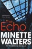 The Echo (Paperback) - Minette Walters Photo