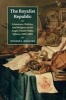 The Royalist Republic - Literature, Politics, and Religion in the Anglo-Dutch Public Sphere, 1639-1660 (Paperback) - Helmer J Helmers Photo