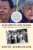 Elizabeth and Hazel - Two Women of Little Rock (Paperback) - David Margolick Photo
