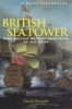 A Brief History of British Sea Power - How Britain Became Sovereign of the Seas (Paperback) - David Howarth Photo