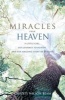 Miracles from Heaven - A Little Girl, Her Journey to Heaven and Her Amazing Story of Healing (Paperback) - Christy Wilson Beam Photo