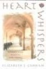 Heart Whispers - Benedictine Wisdom for Today (Paperback) - Elizabeth Canham Photo