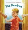 The Newbies (Hardcover) - Peter Catalanotto Photo