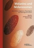 Melanins and Melanosomes - Biosynthesis, Biogenesis, Physiological, and Pathological Functions (Hardcover) - Jan Borovansky Photo