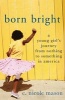 Born Bright (Hardcover) - C Nicole Mason Photo