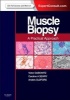 Muscle Biopsy: A Practical Approach (Hardcover, 4th Revised edition) - Victor Dubowitz Photo