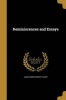 Reminiscences and Essays (Paperback) - James Montgomery Stuart Photo