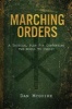 Marching Orders - A Tactical Plan for Converting the World to Christ (Paperback) - Dan McGuire Photo