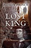 The Lost King - Richard III and the Princes in the Tower (Paperback) - Alison Prince Photo