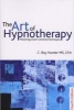 Art of Hypnotherapy - Mastering Client-Centered Techniques (Paperback, 4th Revised edition) - Roy Hunter Photo