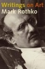 Writings on Art (Hardcover, annotated edition) - Mark Rothko Photo