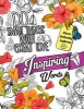 Inspiring Words Coloring Book - Motivational & Inspirational Adult Coloring Book: Turn Your Stress Into Success and Color Fun Typography! (Paperback) - Inspirational Team Photo