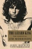 The Lizard King - The Essential Jim Morrison (Paperback, 3rd Revised edition) - Jerry Hopkins Photo