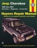 Jeep Cherokee 1984 Thru 2001: Cherokee, Wagoneer, Comanche Haynes Repair Manual (Paperback, 2nd) - Bob Henderson Photo