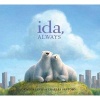 Ida, Always (Hardcover) - Caron Levis Photo