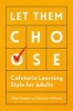 Let Them Choose - Cafeteria Learning Style for Adults (Paperback) - Jillian Douglas Photo