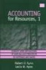 Accounting for Resources, No.1 - Economy-Wide Applications of Mass-Balance Principles to Materials and Waste (Hardcover) - Robert U Ayres Photo