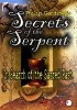 Secrets of the Serpent - in Search of the Sacred Past (DVD) - Philip Gardiner Photo