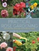 Practical Rose Gardening - How to Place, Plant, and Grow More Than Fifty Easy-Care Varieties (Paperback) - Inger Palmstierna Photo