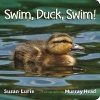 Swim, Duck, Swim! (Board book) - Murray Head Photo