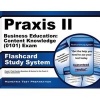 Praxis II Business Education Content Knowledge (5101) Exam Flashcard Study System - Praxis II Test Practice Questions and Review for the Praxis II Subject Assessments (Cards) - Praxis II Exam Secrets Test Prep Photo