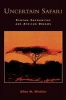 Uncertain Safari - Kenyan Encounters and African Dreams (Paperback) - Allan M Winkler Photo