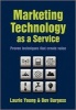 Marketing Technology as a Service - Proven Techniques That Create Value (Hardcover) - Laurie Young Photo